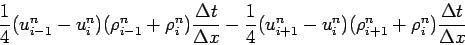 \begin{displaymath}
\frac{1}{4}(u_{i-1}^{n}-u_{i}^{n})(\rho _{i-1}^{n} + \rho _...
...
(\rho _{i+1}^{n} + \rho _ {i}^{n})\frac{\Delta t}{\Delta x}
\end{displaymath}