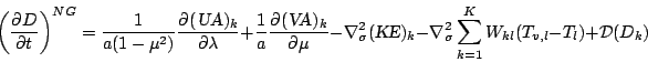 \begin{displaymath}
\left( \DP{D}{t} \right)^{NG}
= \frac{1}{a(1-\mu^{2})}
\D...
...a} \sum_{k=1}^{K} W_{kl} ( T_{v,l}-T_{l} )
+ {\cal D}(D_{k})
\end{displaymath}