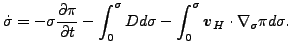 $\displaystyle \dot{\sigma} = - \sigma \frac{\partial \pi}{\partial t} - \int_{0...
... d \sigma - \int_{0}^{\sigma} \Dvect{v}_{H} \cdot \nabla_{\sigma} \pi d \sigma.$