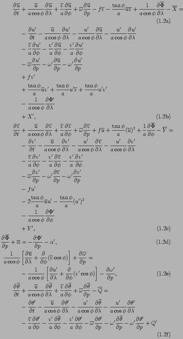 \begin{subequations}\begin{align}
 \DP{\overline{u}}{t} &
 + \frac{\overline{u}}...
...rline{\theta}}{p}
 - \omega'\DP{\theta'}{p}
 + Q'
 \end{align}\end{subequations}