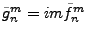 $\displaystyle \tilde{g}_n^m = im \tilde{f}_n^m$