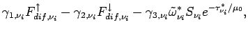 $\displaystyle \gamma _{1,\nu _{i}}F_{dif,\nu _{i}}^{\uparrow} -
\gamma _{2,\nu ...
...i}}
\tilde{\omega}_{\nu _{i}}^{*}S_{\nu _{i}}e^{-\tau _{\nu _{i}}^{*}/\mu_{0}},$